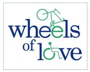 WHEELS OF LOVE