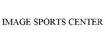 IMAGE SPORTS CENTER