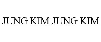 JUNG KIM JUNG KIM