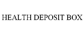 HEALTH DEPOSIT BOX