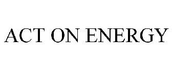 ACT ON ENERGY