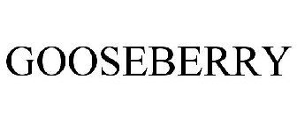 GOOSEBERRY