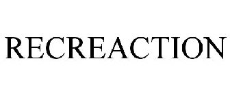 RECREACTION