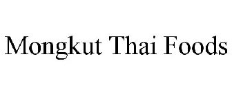 MONGKUT THAI FOODS