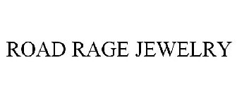 ROAD RAGE JEWELRY