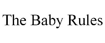 THE BABY RULES