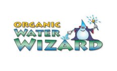 ORGANIC WATER WIZARD