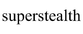SUPERSTEALTH