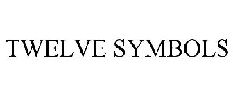 TWELVE SYMBOLS