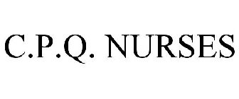 C.P.Q. NURSES