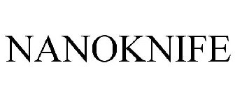 NANOKNIFE