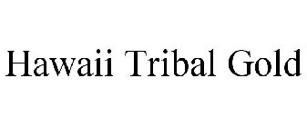 HAWAII TRIBAL GOLD