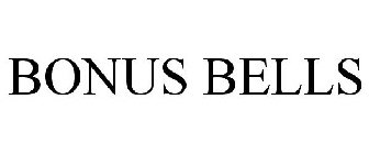 BONUS BELLS