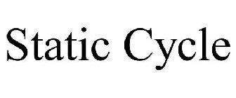 STATIC CYCLE