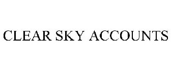 CLEAR SKY ACCOUNTS