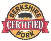 CERTIFIED BERKSHIRE PORK