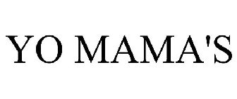 YO MAMA'S
