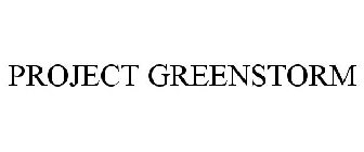 PROJECT GREENSTORM