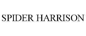 SPIDER HARRISON