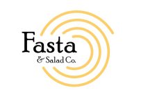 FASTA & SALAD CO.