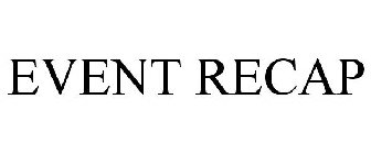 EVENT RECAP