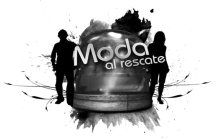 MODA AL RESCATE