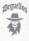 DEGUELLOS