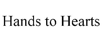 HANDS TO HEARTS