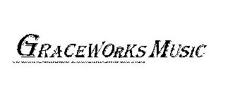 GRACEWORKS MUSIC