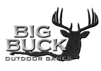 BIG BUCK OUTDOOR GAMES