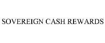 SOVEREIGN CASH REWARDS