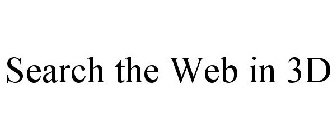 SEARCH THE WEB IN 3D