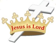 JESUS IS LORD