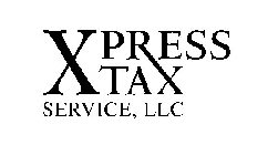 XPRESS TAX SERVICE, LLC