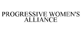 PROGRESSIVE WOMEN'S ALLIANCE