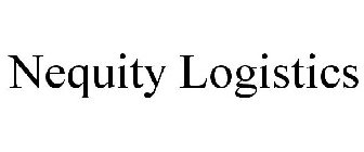 NEQUITY LOGISTICS