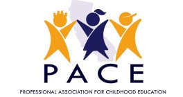 PACE PROFESSIONAL ASSOCIATION FOR CHILDHOOD EDUCATION