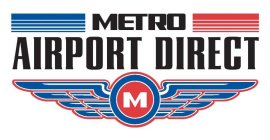 METRO AIRPORT DIRECT M