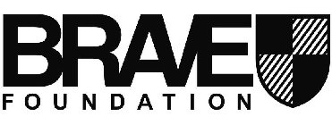 BRAVE FOUNDATION