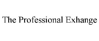 THE PROFESSIONAL EXHANGE