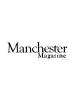 MANCHESTER MAGAZINE