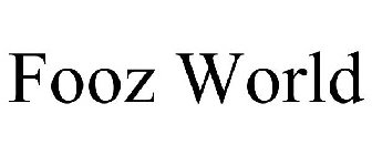 FOOZ WORLD