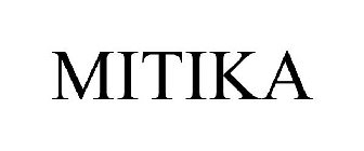 MITIKA