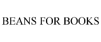 BEANS FOR BOOKS