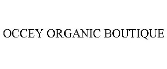 OCCEY ORGANIC BOUTIQUE