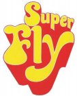 SUPER FLY