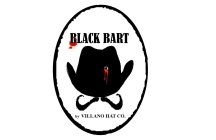 BLACK BART BY VILLANO HAT CO.