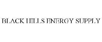 BLACK HILLS ENERGY SUPPLY