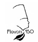 FLAVORS 450