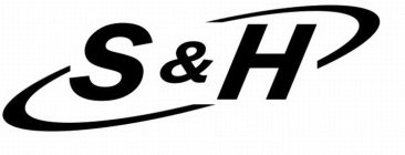 S & H